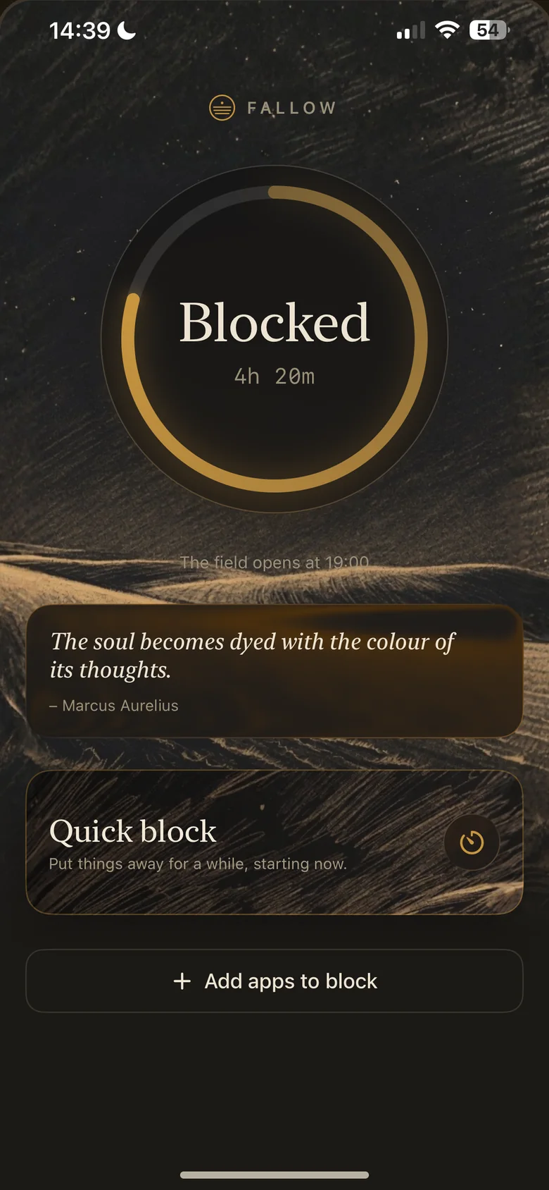 Fallow’s home screen: a gold ring around the word Blocked, 4h 20m left, a quote, and Quick block